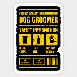 Funny Dog Grooming Gift For Dog Groomer Sticker